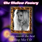 The Mellow Factory 1