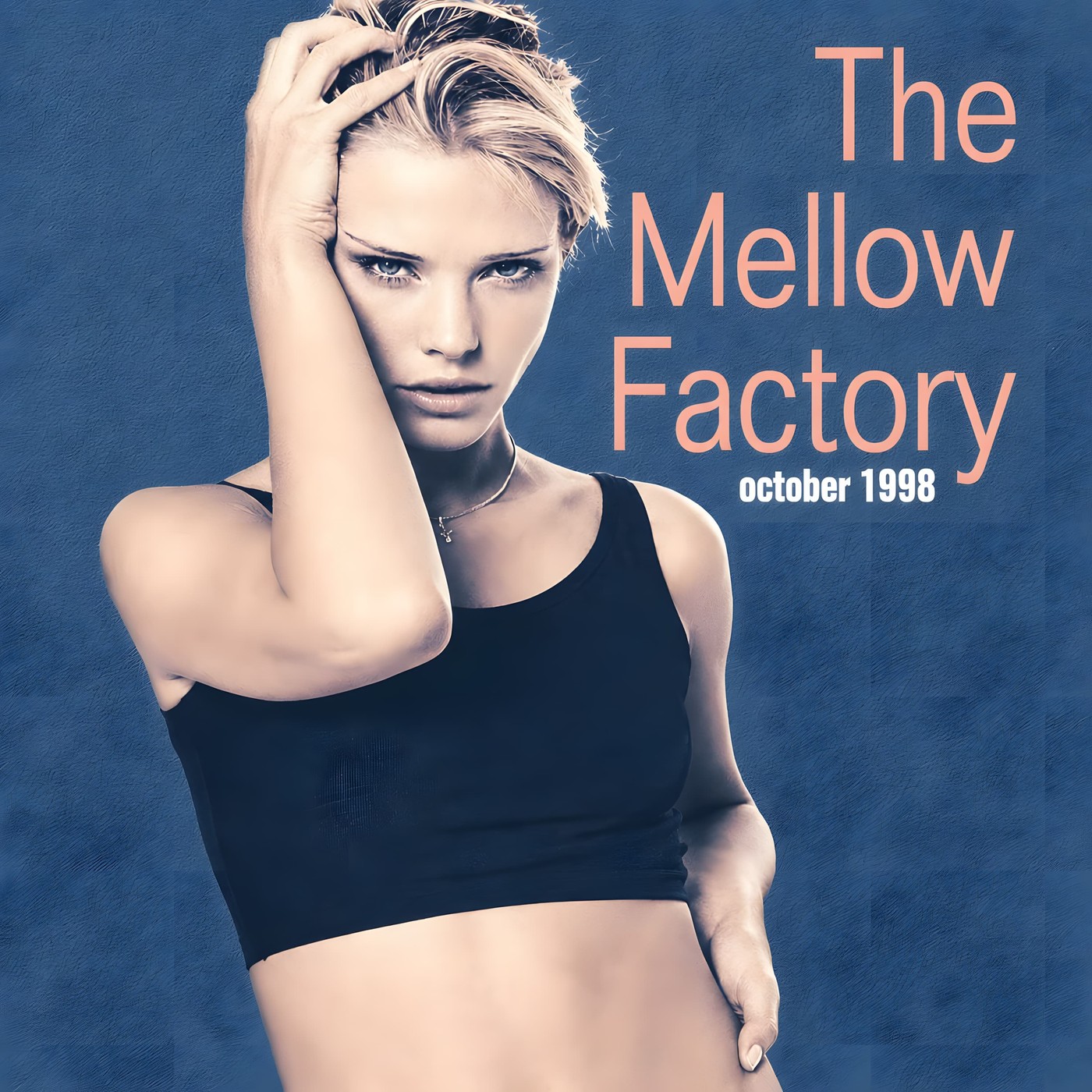 The Mellow Factory - October 98 episode artwork