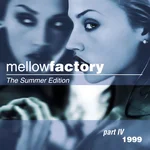 The Mellow Factory part 4