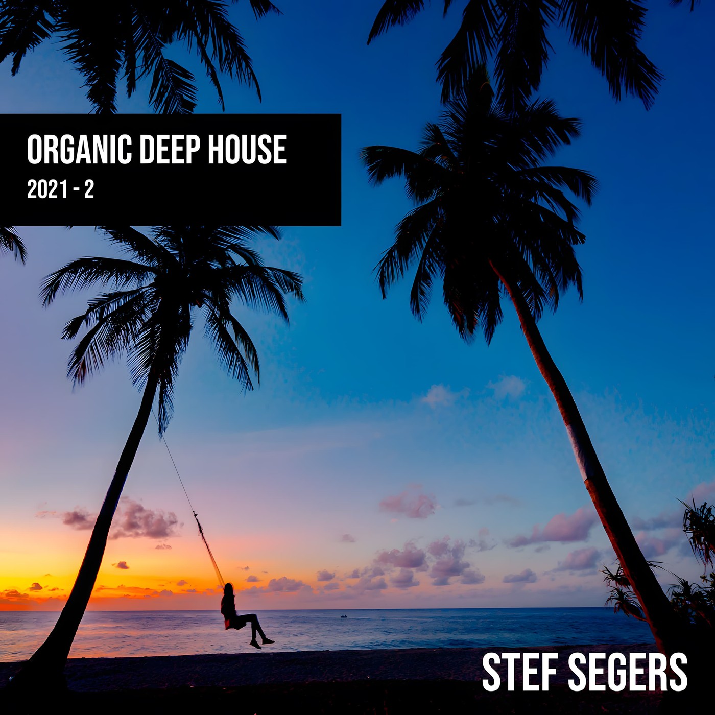 Organic Deep House 2021 - 2 episode artwork