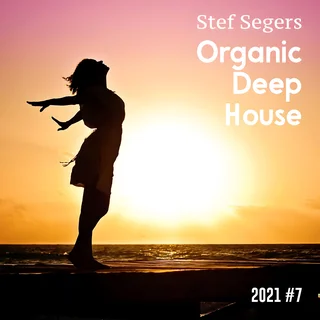 Organic Deep House 2021-7