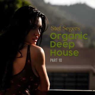 Organic Deep House 10